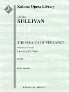 The Pirates of Penzance, or the Slave of Duty (Original Version) 