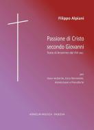 Passione di Cristo secondo Giovanni 