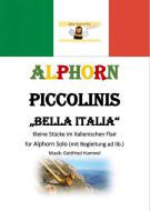 Alphorn PICCOLINIS "Bella Italia" 