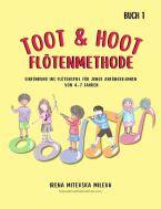 Toot & Hoot Flötenmethode Buch 1 