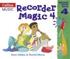 Recorder Magic: Descant Tutor 4 