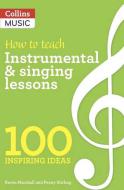 How to teach Instrumental & Singing Lessons 