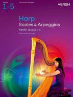 Scales and Arpeggios for Harp, ABRSM Gr 1-5, 2025 