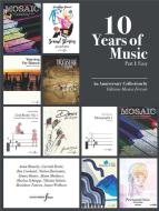 10 Years of Music Part I: Easy 