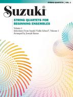 Suzuki String Quartets for Beginning Ensembles Vol. 1 