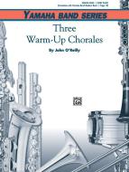Three Warm-Up Chorales 