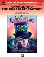 Charlie and the Chocolate Factory (Suite From) 