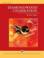 Diamondwood Celebration 