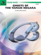 Ghosts Of The Taman Negra Download