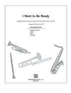 I Want To Be Ready 