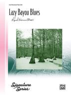 Lazy Bayou Blues Download