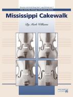 Mississippi Cakewalk 