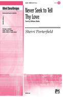 Never Seek to Tell Thy Love Download