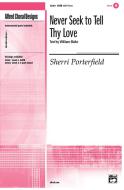 Never Seek to Tell Thy Love Download