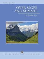 Over Slope And Summit Download
