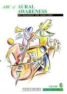 ABC Of Aural Awareness Stufe 6 