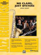 No Clams, Just Oysters 