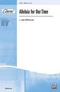 Alleluia for Our Time Download