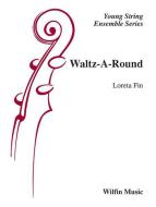 Waltz-A-Round 