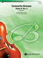 Concerto Grosso Op. 6, No. 3 Download