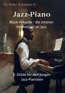 Jazz Piano Block-Akkorde - die inneren Harmonien im Jazz 