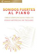 Sonidos Fuertes al Piano 