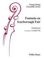 Fantasia On Scarborough Fair 