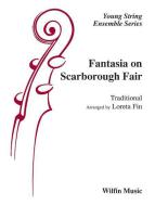 Fantasia On Scarborough Fair 