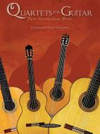 Quartets For Guitar: Three Intermediate Works 