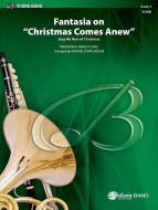 Fantasia On 'Christmas Comes Anew' Download