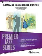 Softly As In A Morning Sunrise 