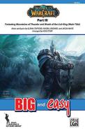 World Of Warcraft, Part III 