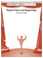 Magical Hats And Happenings 