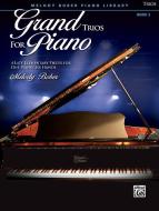 Grand Trios for Piano Book 3 Download