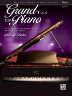 Grand Trios for Piano, Book 5 Download