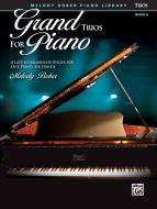 Grand Trios for Piano, Book 6 Download