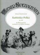 Kathinka-Polka, op. 218 