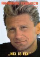 Fendrich Rainhard 6 Nix is fix' 