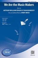 We Are the Music-Makers Download