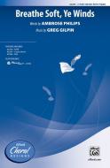 Breathe Soft, Ye Winds Download