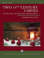 Two 16th Century Carols 