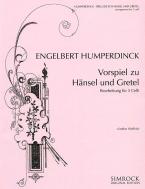 Vorspiel zu Hänsel und Gretel 