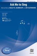 Ask Me to Sing Download