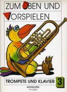 Zum Üben und Vorspielen Heft 3 