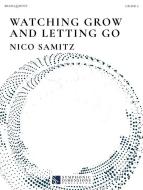 Watching grow and letting go 