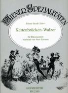 Kettenbrücken-Walzer, op. 4 