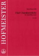 Fünf Charakterstücke nach Motiven eines eigenen Themas 