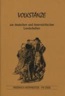 Volkstänze aus deutschen und österreichischen Landschaften 