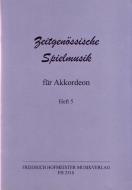 Zeitgenössische Spielmusik Heft 5 
