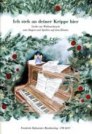 Ich steh an deiner Krippe hier 